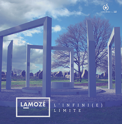 Lamozé - L'infini(e) limite - Cosmos by Music Unit